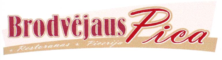 Prekės ženklas: Brodvėjaus Pica Restoranas Picerija